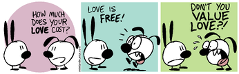 Cost vs Value funny comic: How much does your love cost? - Love is free! - Don't you value love?