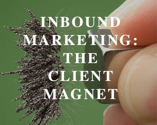 inbound_marketing_the_client_magnet