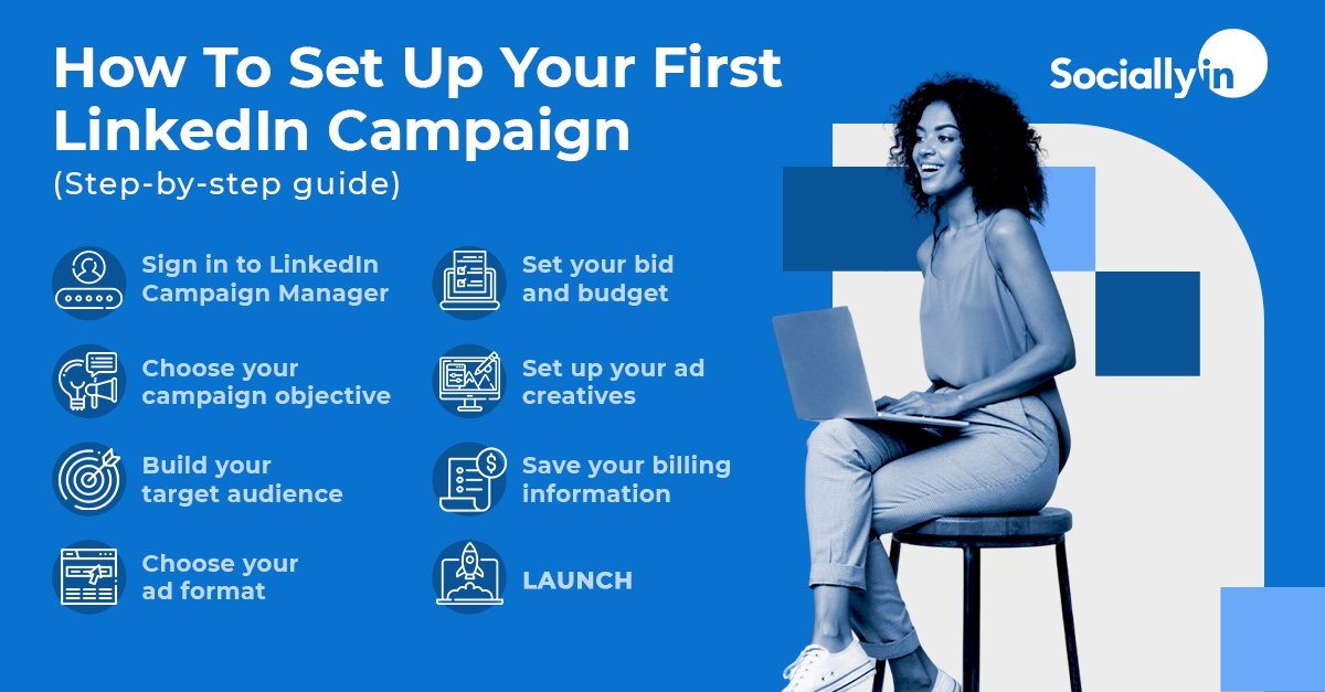 How-To-Set-Up-Your-LinkedIn-Campaign-Step-By-Step-Guide