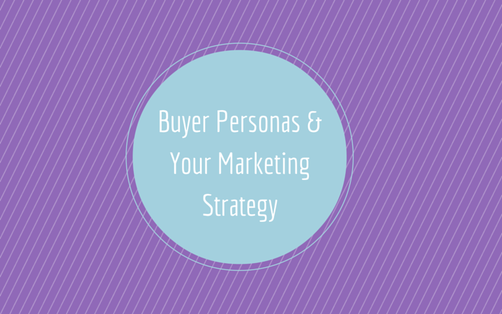 Buyer_Personas__Your_Marketing_Strategy