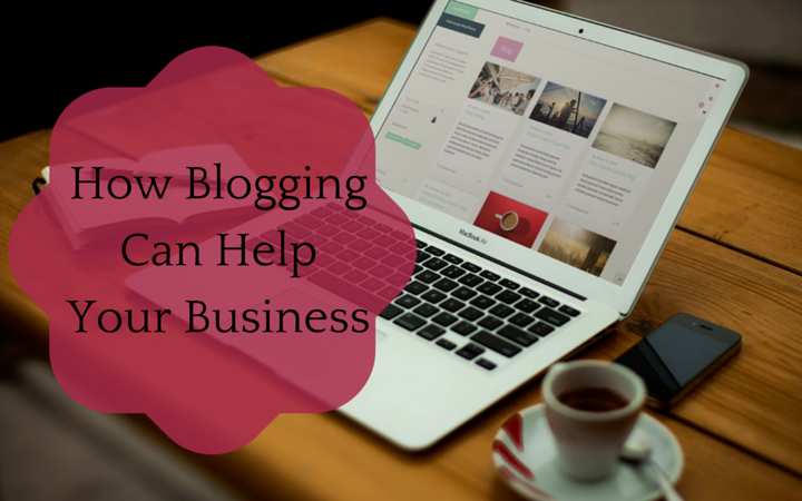 How_Blogging_CanHelp_Your_Business