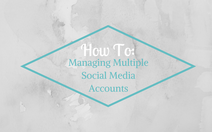 How_to_Manage_Multiple_Social_Media