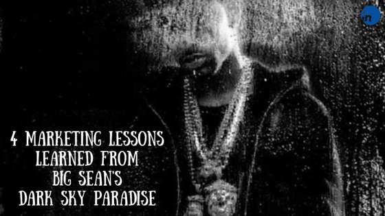 Marketing_Lessons_From_Big_Seans_Dark_Sky_Paradise