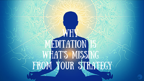Why_Meditation_is_Whats_Missing_From